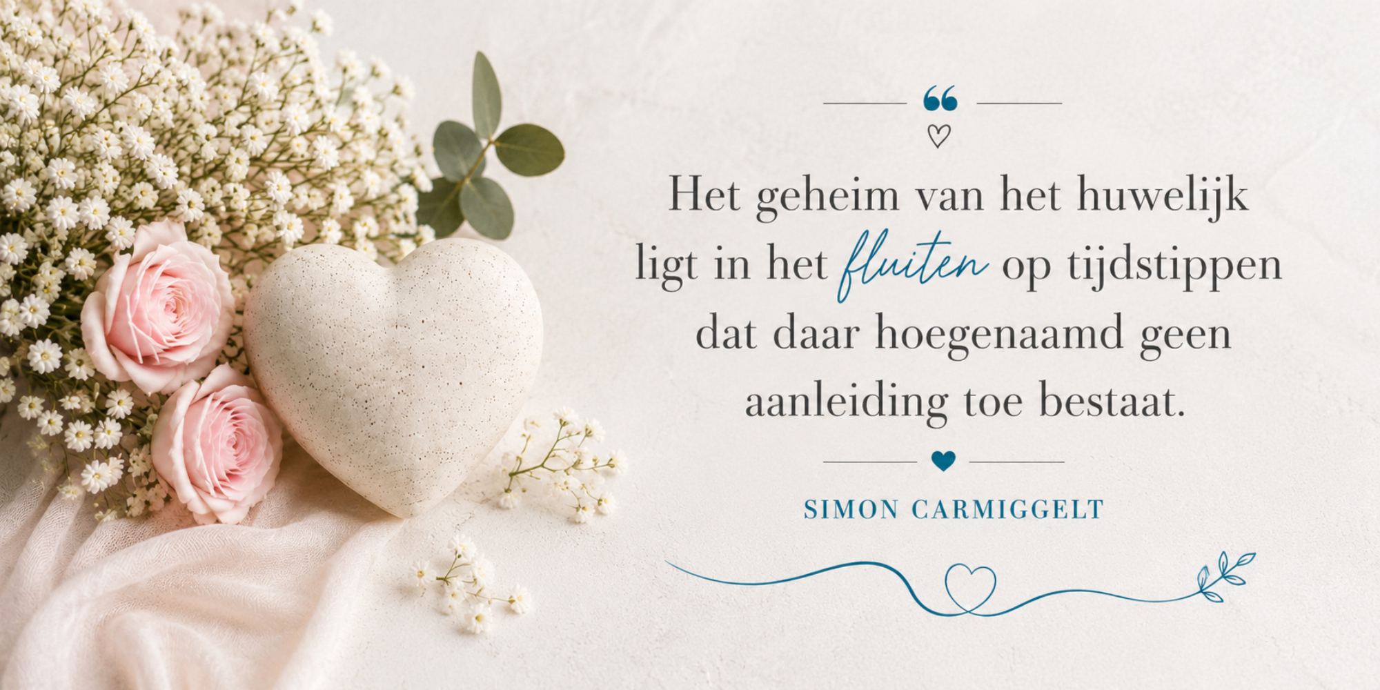 het geheim van het huwelijk quote Simon Carmiggelt