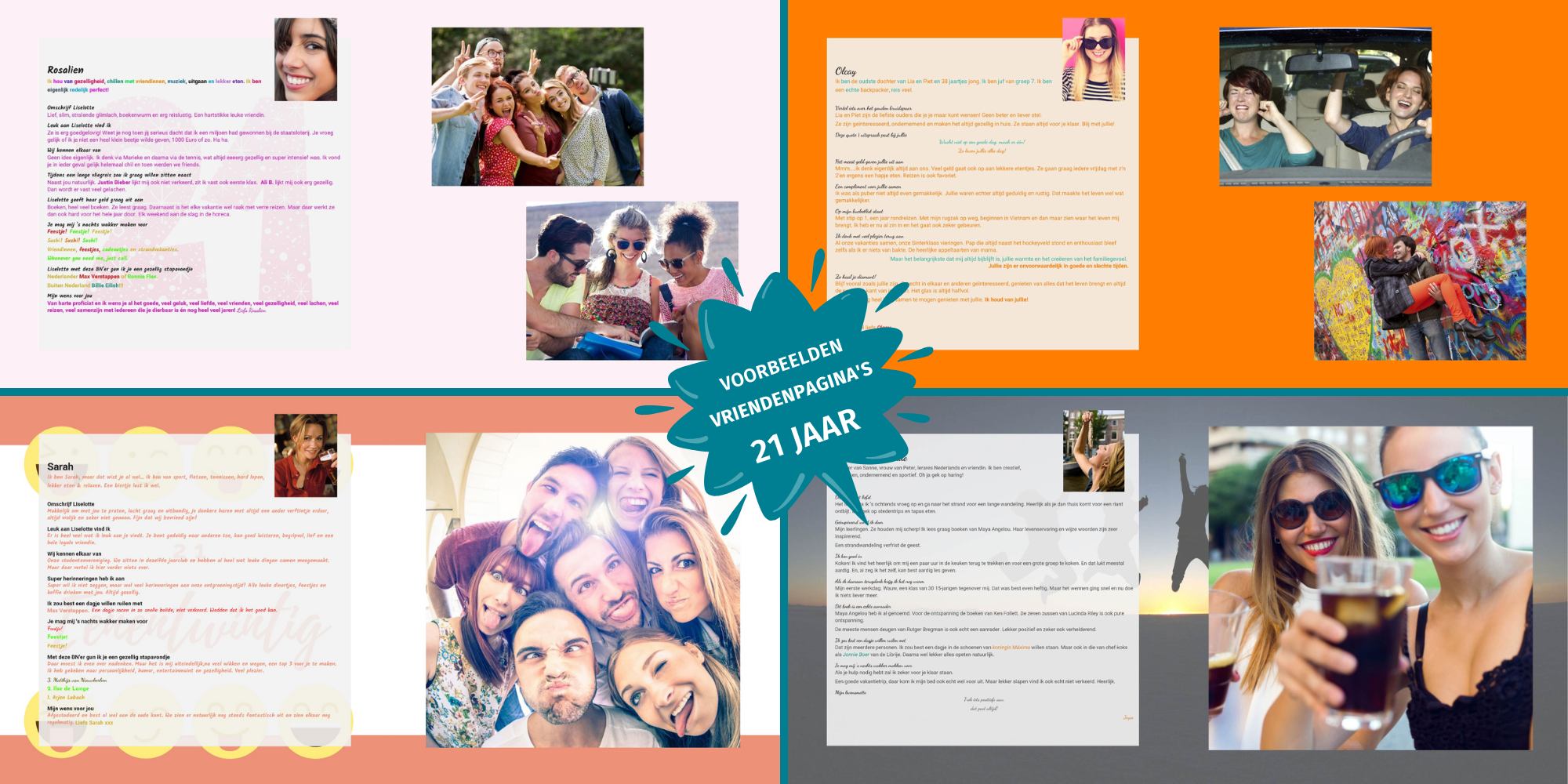 Voorbeelden van ingevulde vriendenpagina’s in een vriendenboek voor een 21e verjaardag met persoonlijke teksten en foto’s
