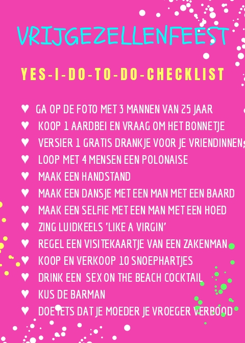 YES I DO TO DO LIJSTJE VRIJGEZELLENFEEST 1