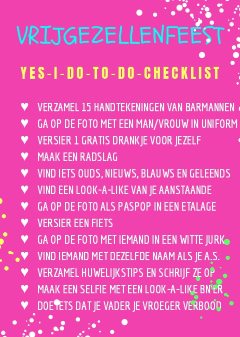 YES I DO TO DO LIJSTJE VRIJGEZELLENFEEST 2