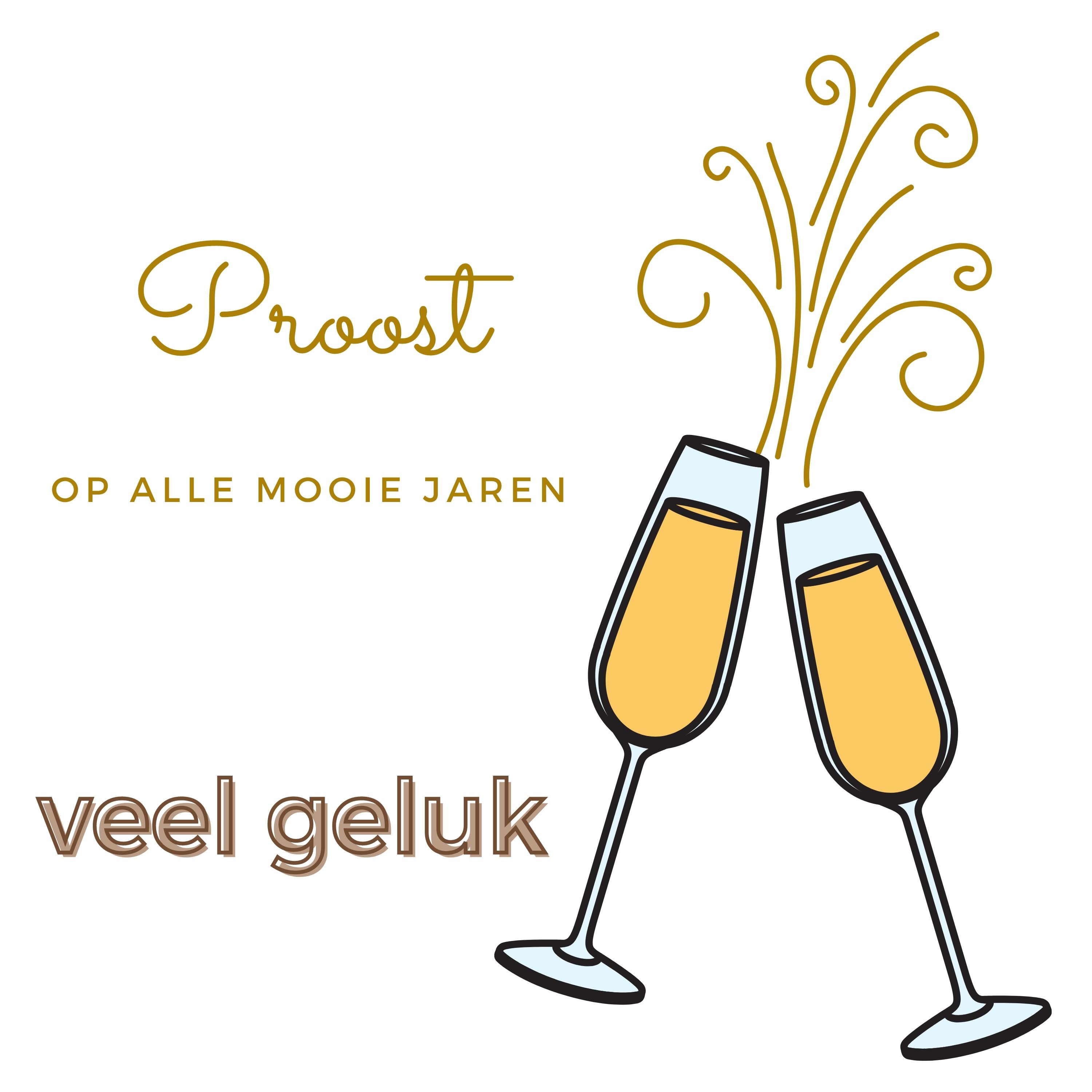 proost op alle mooie jaren