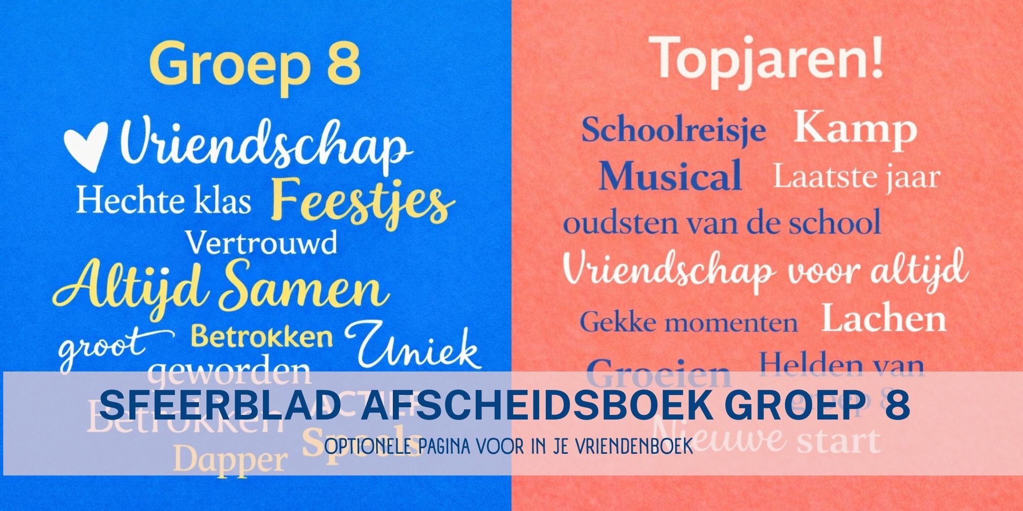 Sfeerblad met woorden – afscheidsboek groep 8